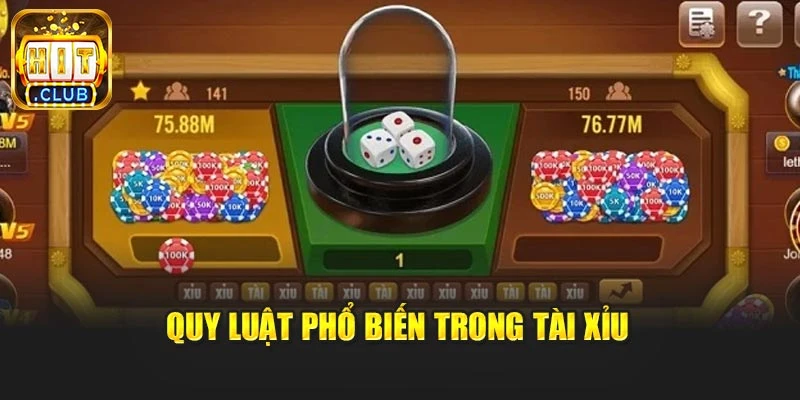 Quy luật phổ biến trong Tài xỉu