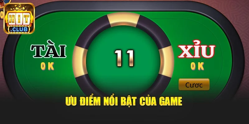 Ưu điểm nổi bật của game